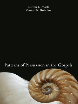 cover image of Patterns of Persuasion in the Gospels
